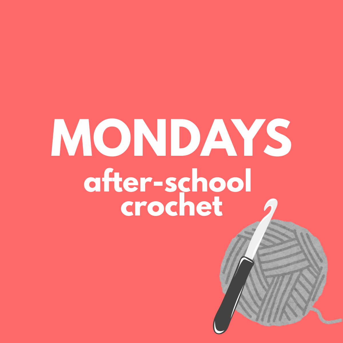 kids crochet series: crochet 101 + beyond - MONDAYS - LATE SPRING