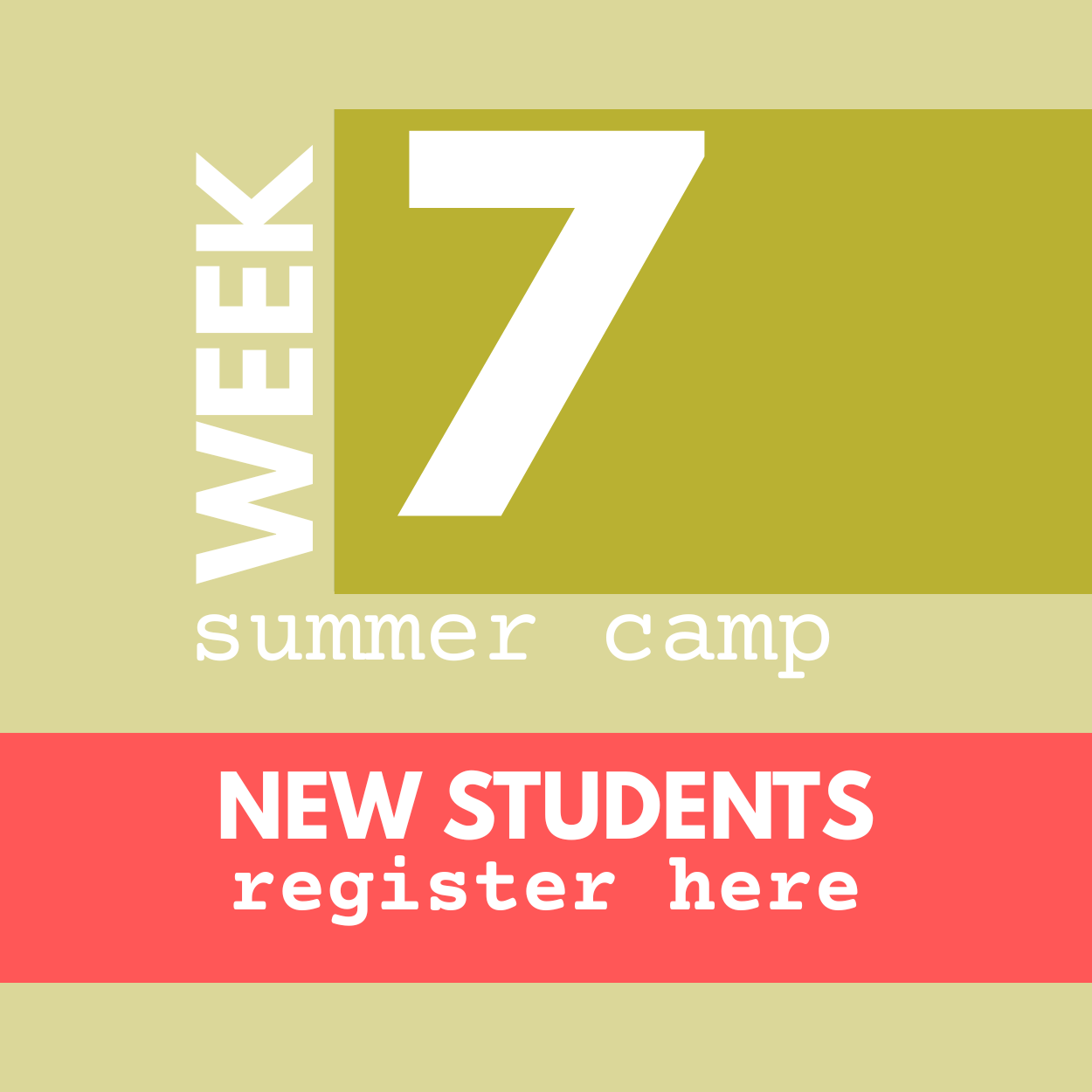 NEW BEGINNER Summer Camp Week 7: August 3-7 | AM + PM Options