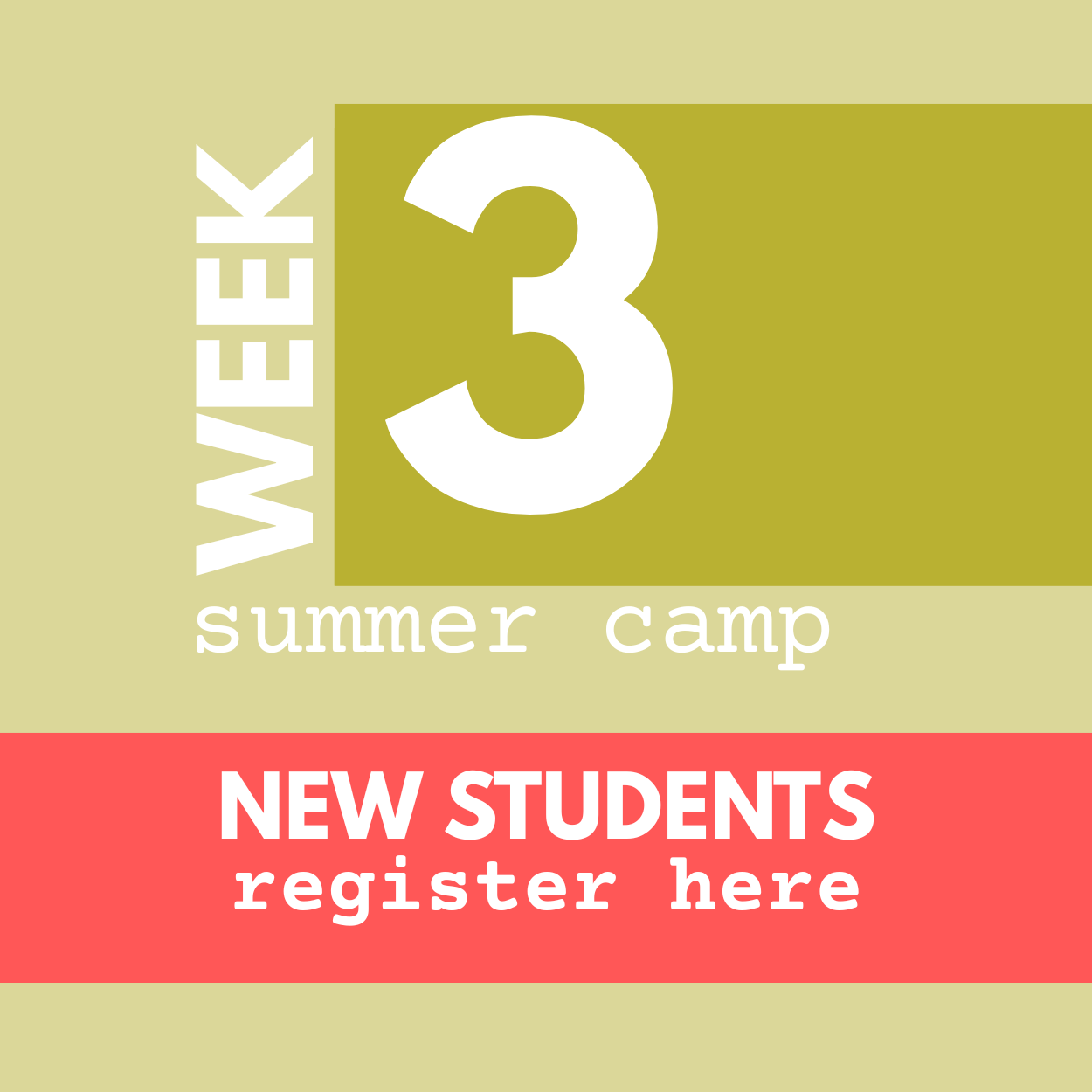 NEW BEGINNER Summer Camp Week 3: July 6-10 | AM + PM Options