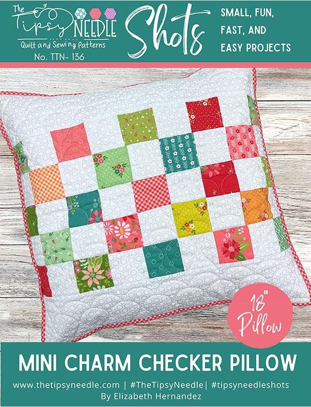 The Tipsy Needle - Shots Checker Mini Charm Pillow Pattern