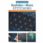 Pocket Guide to Sashiko and Boro Stitching