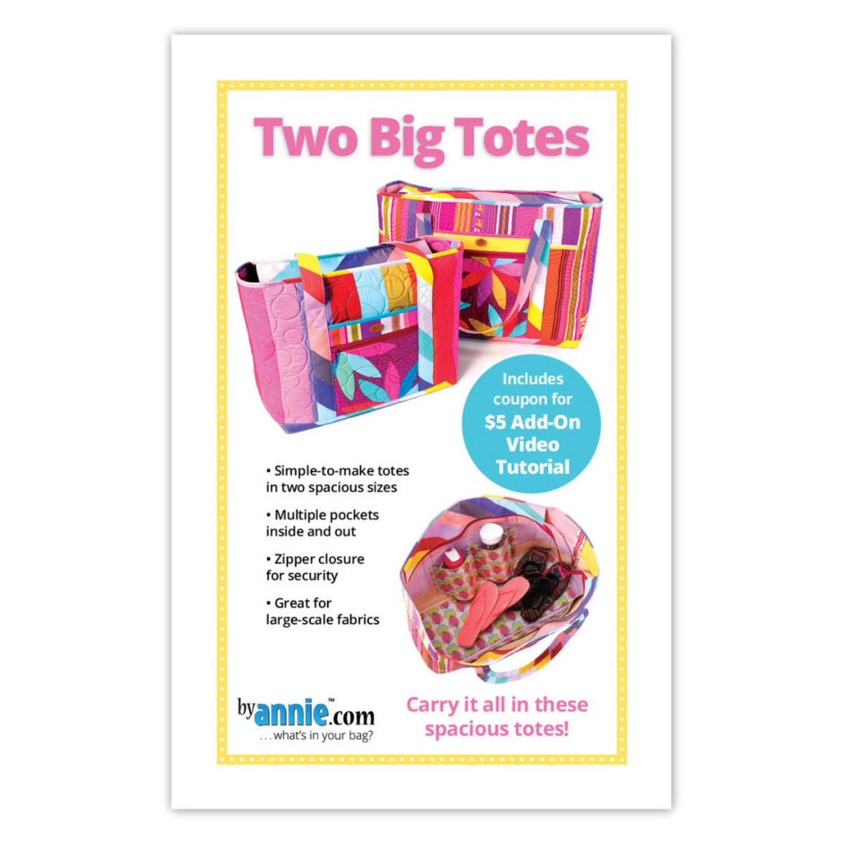 By Annie - Two Big Totes