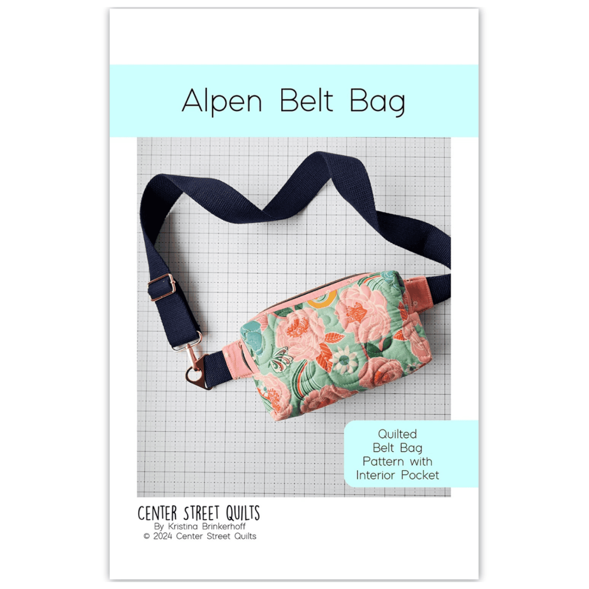 Center Street Quilts - Alpen Bag Pattern