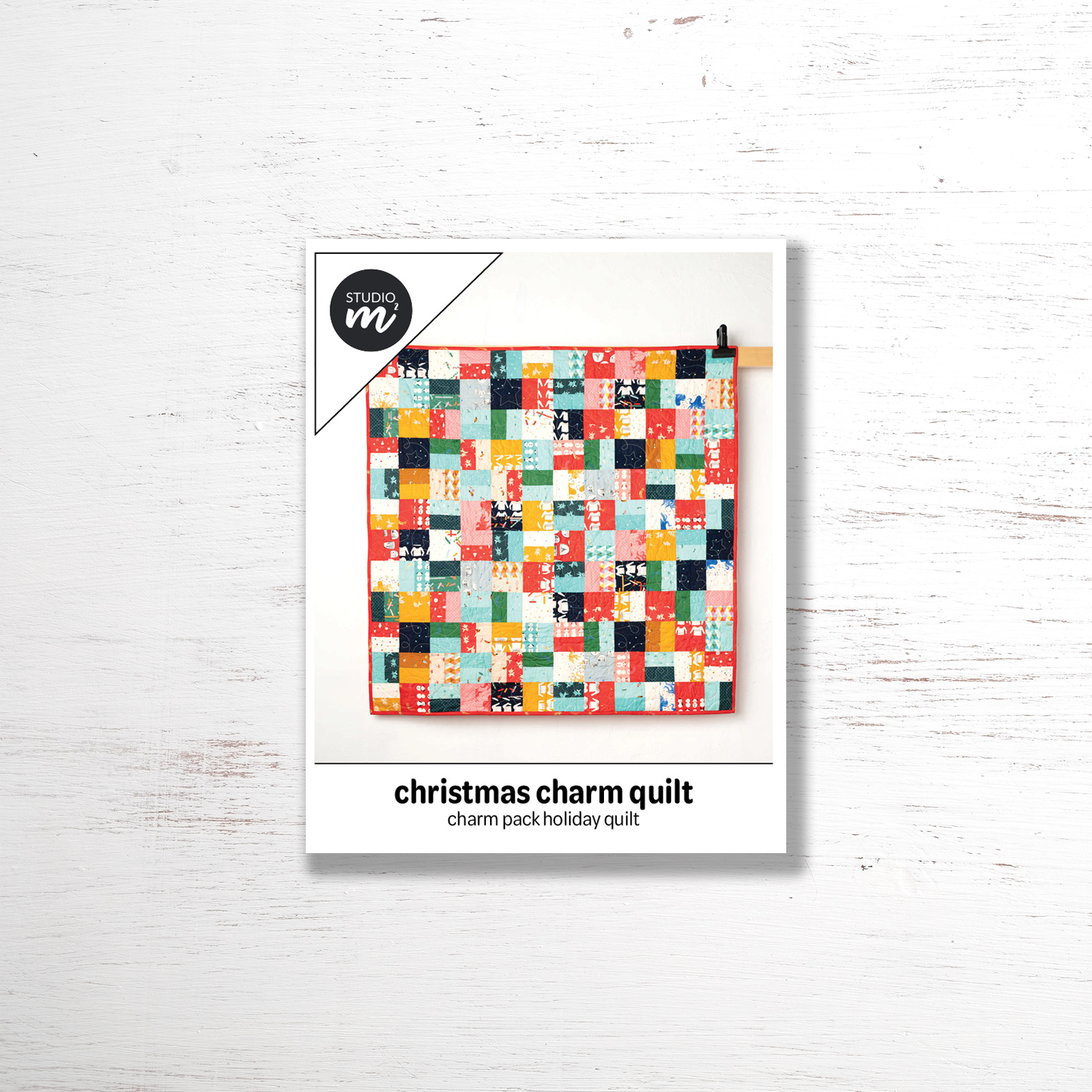 Studio M Squared - Christmas Charm Quilt Pattern