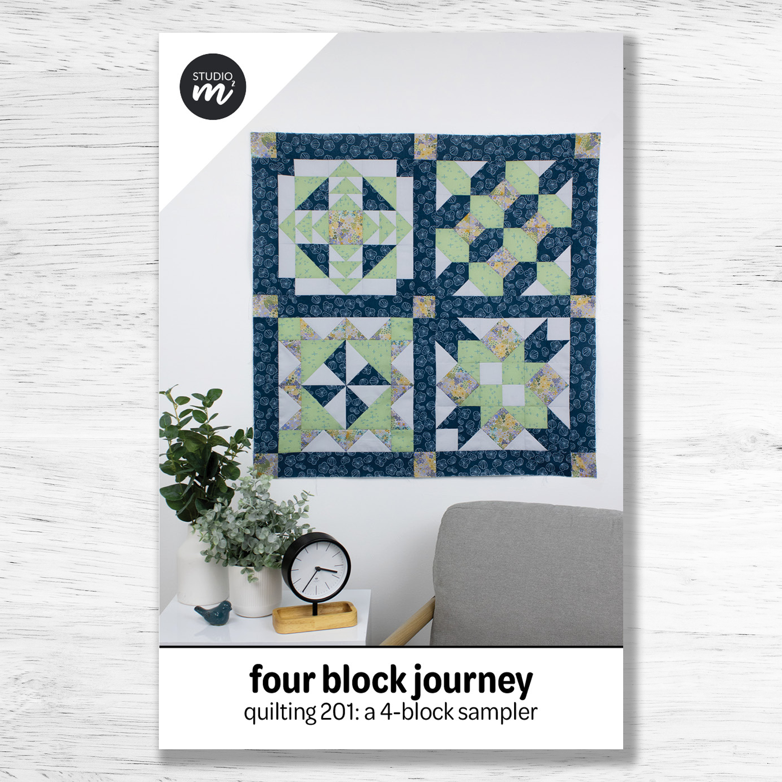 Studio M Squared - Four Block Journey Quilt