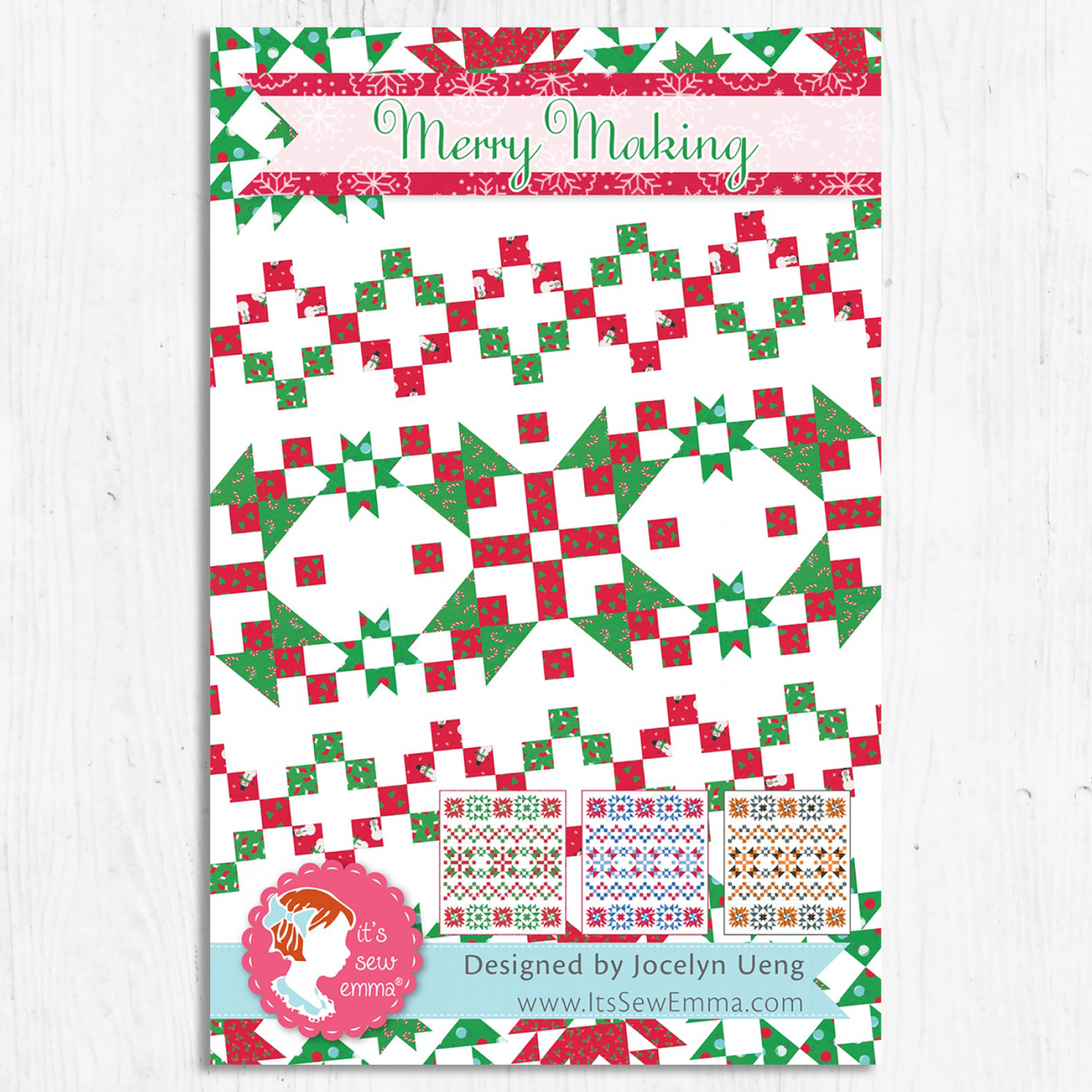 Merry Making Quilt Pattern by It's Sew Emma