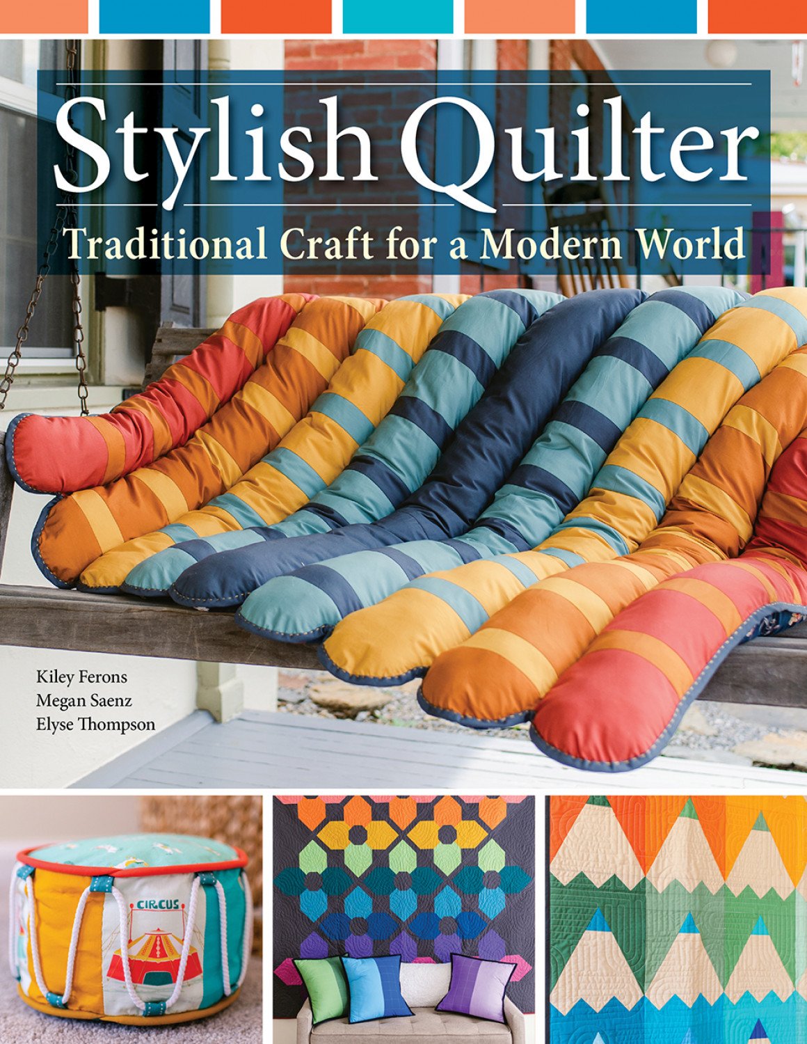 Stylish Quilter by Kylie Ferons