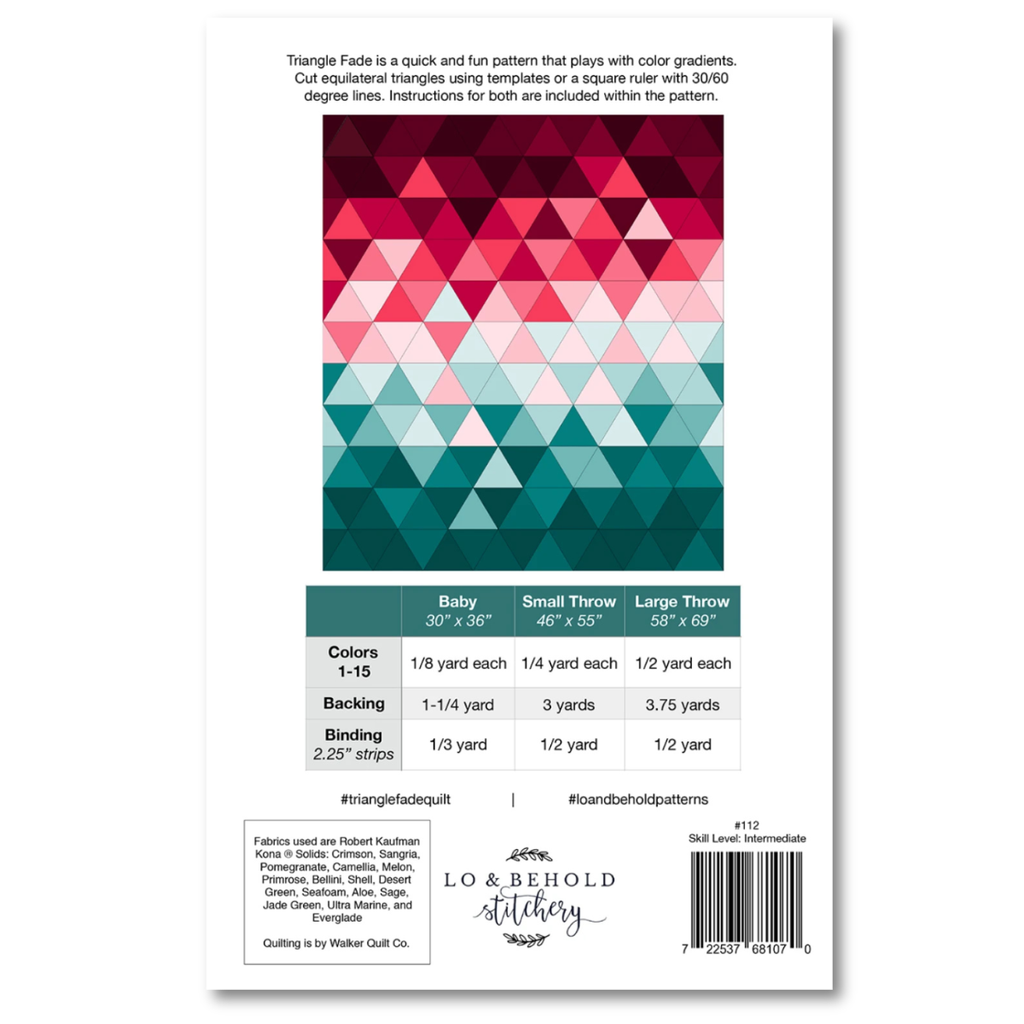 Lo & Behold Stitchery - Triangle Fade Quilt