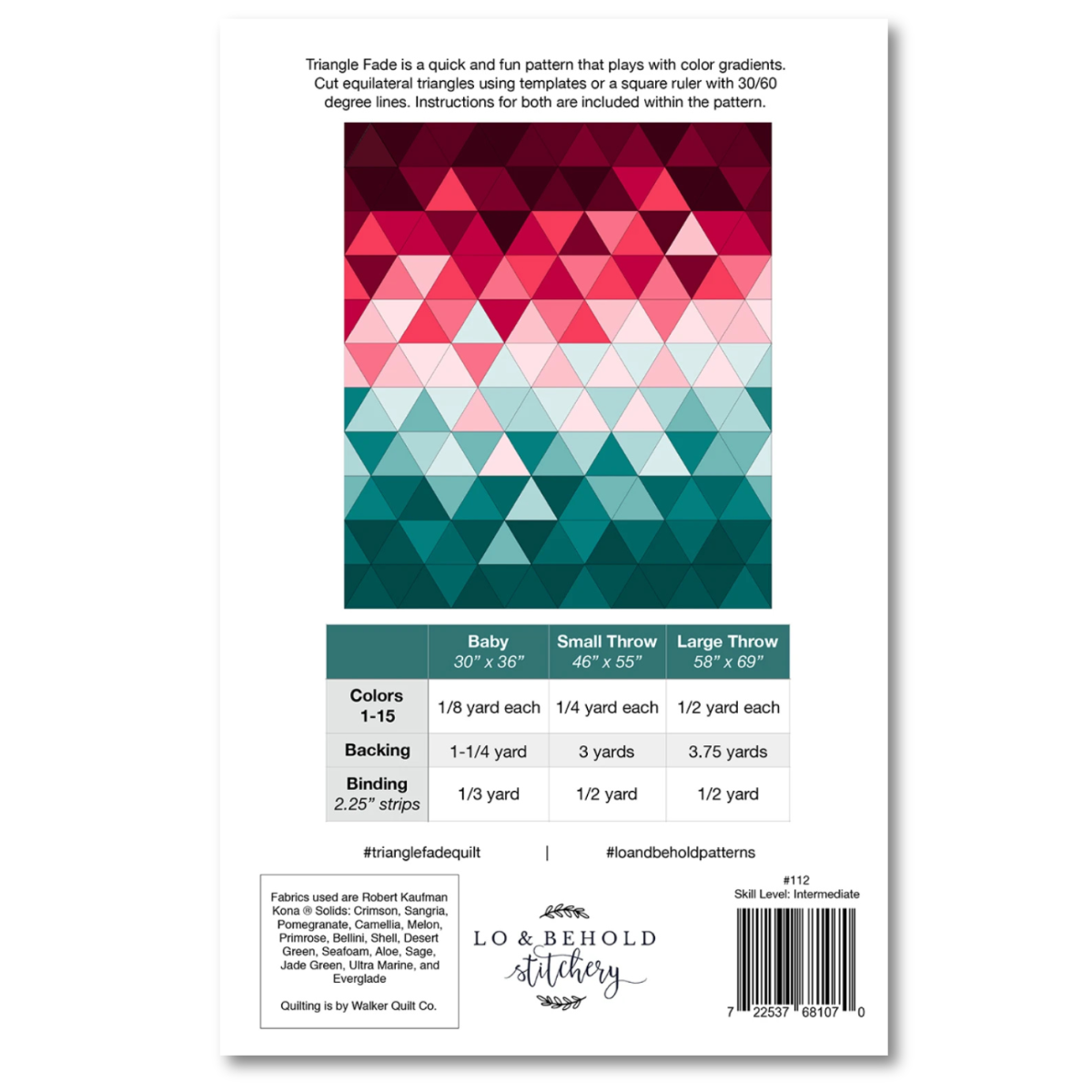 Lo & Behold Stitchery - Triangle Fade Quilt