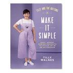 Tilly and the Buttons: Make it Simple
