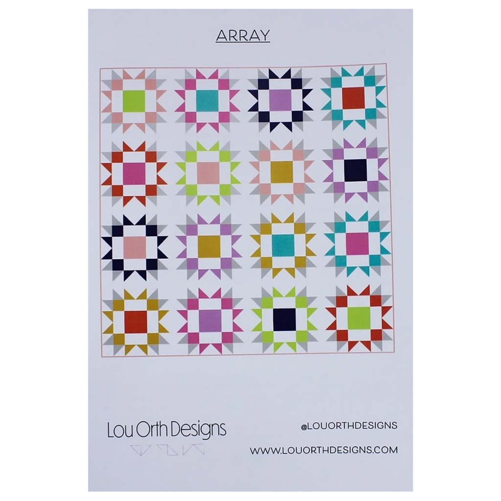 Lou Orth Designs - Array Quilt Pattern