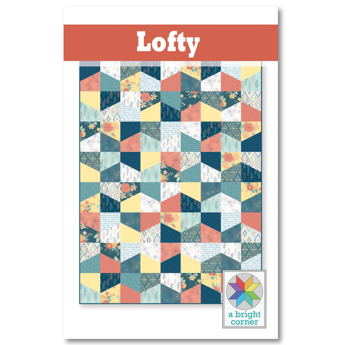 A Bright Corner - Lofty Quilt Pattern