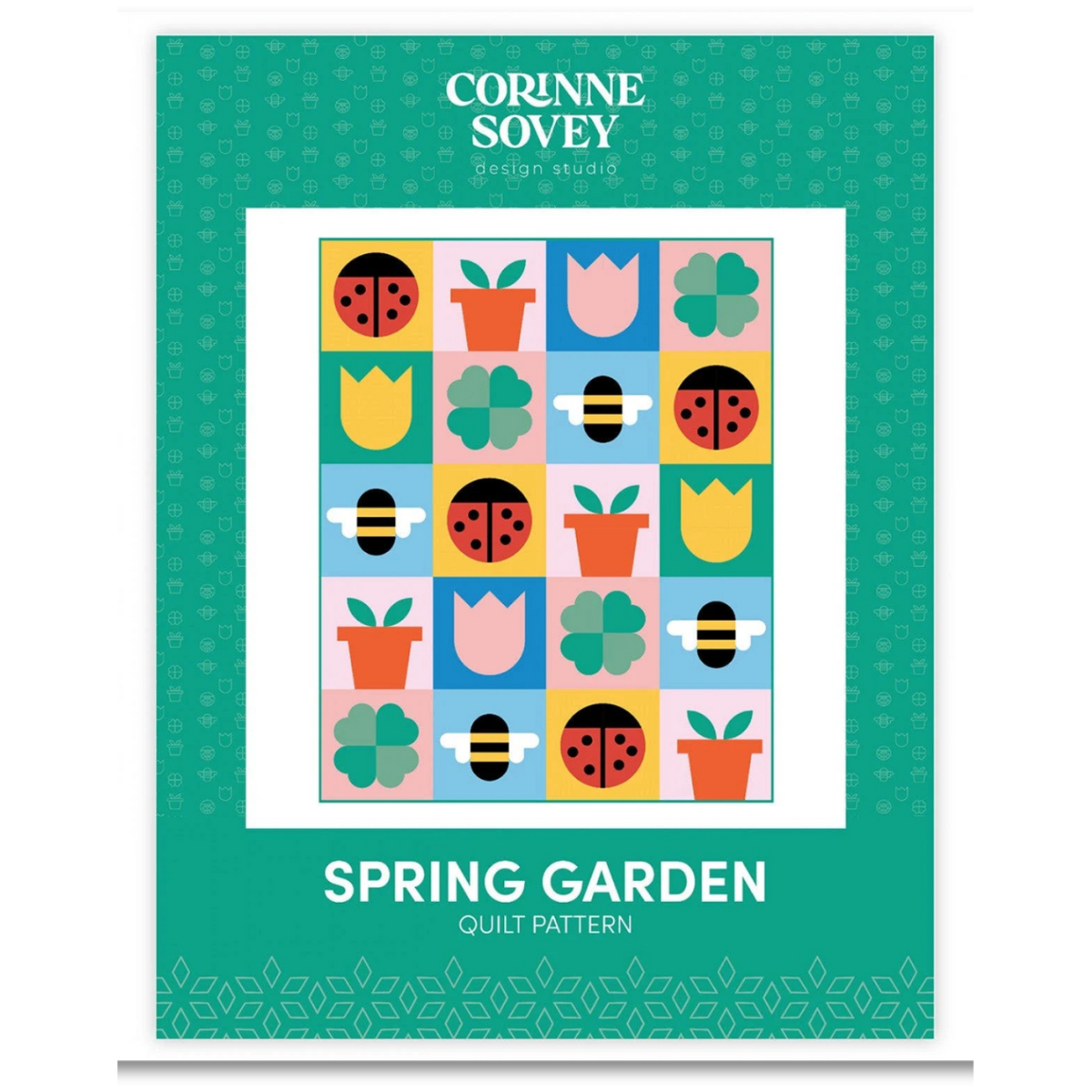 Corinne Sovey - Spring Garden Quilt Pattern