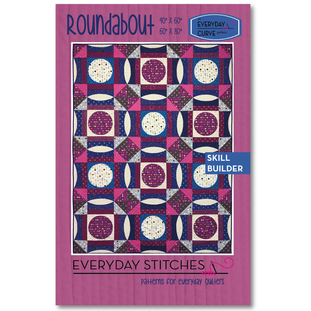 Everyday Stitches - Roundabout Quilt Pattern