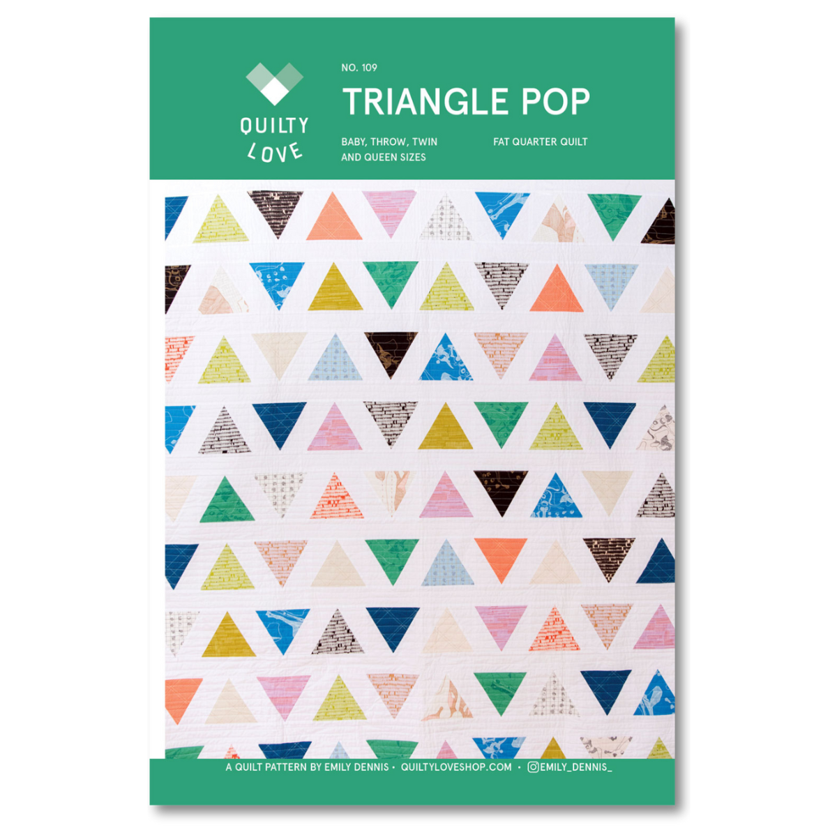 Quilty Love - Triangle Pop Quilt Pattern