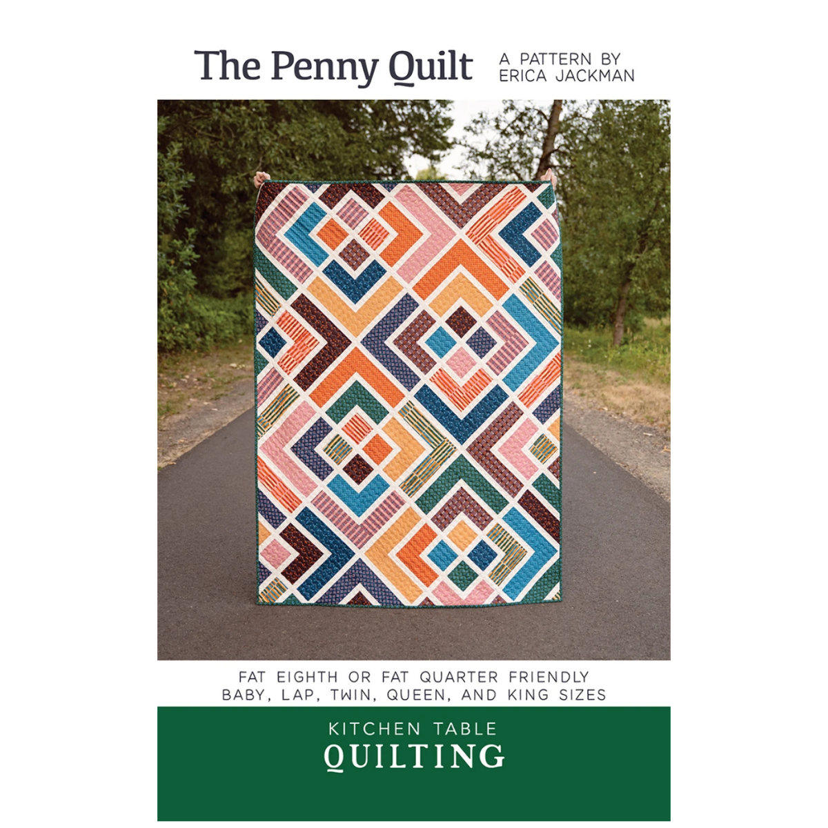 Kitchen Table Quilting - The Penny Quilt