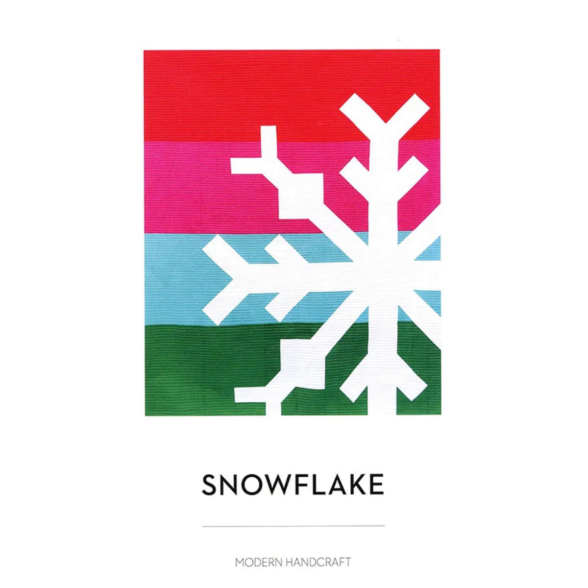 Modern Handcraft - Snowflake Quilt Pattern