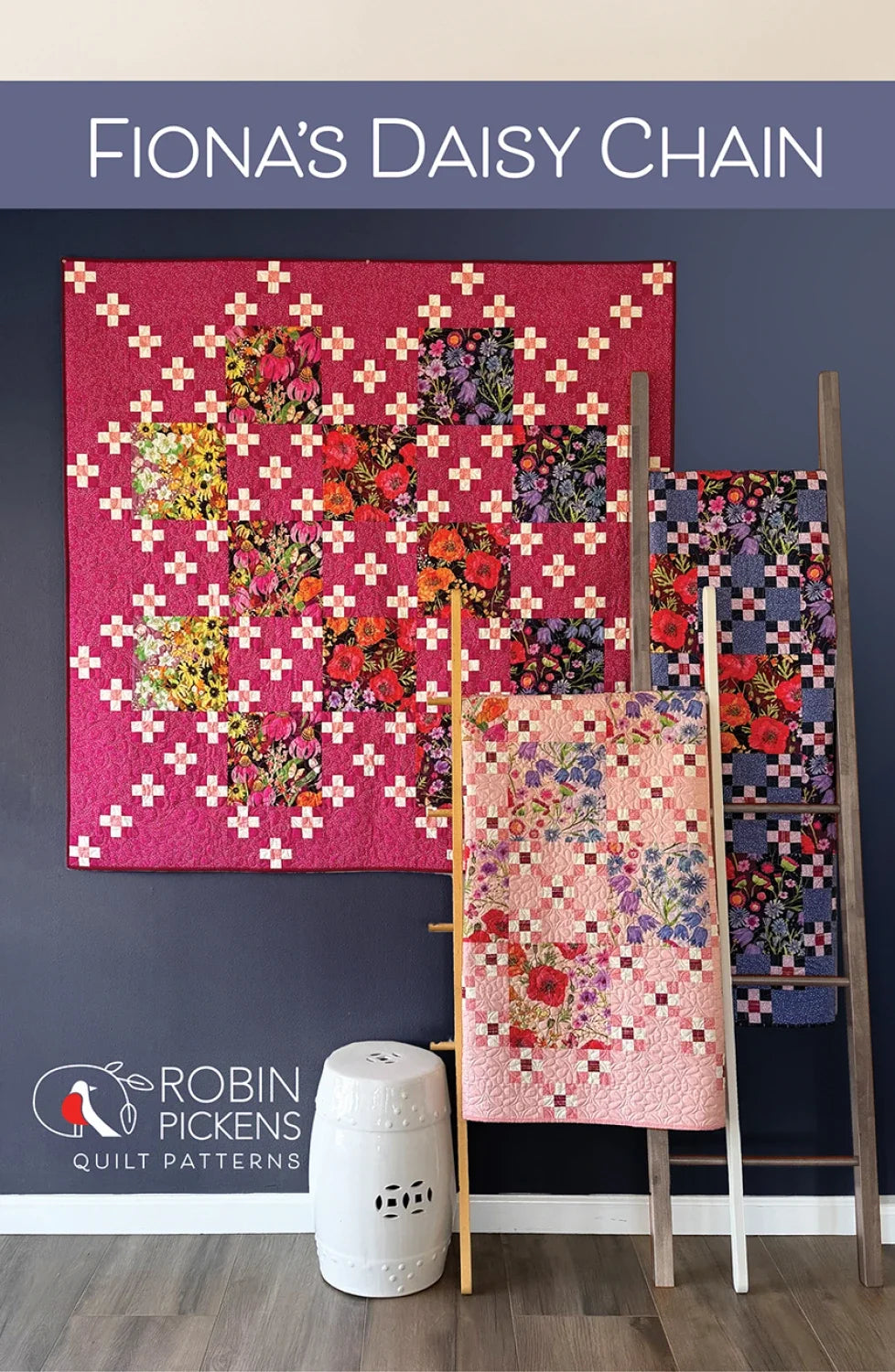 Robin Pickens - Fiona’s Daisy Chain Quilt