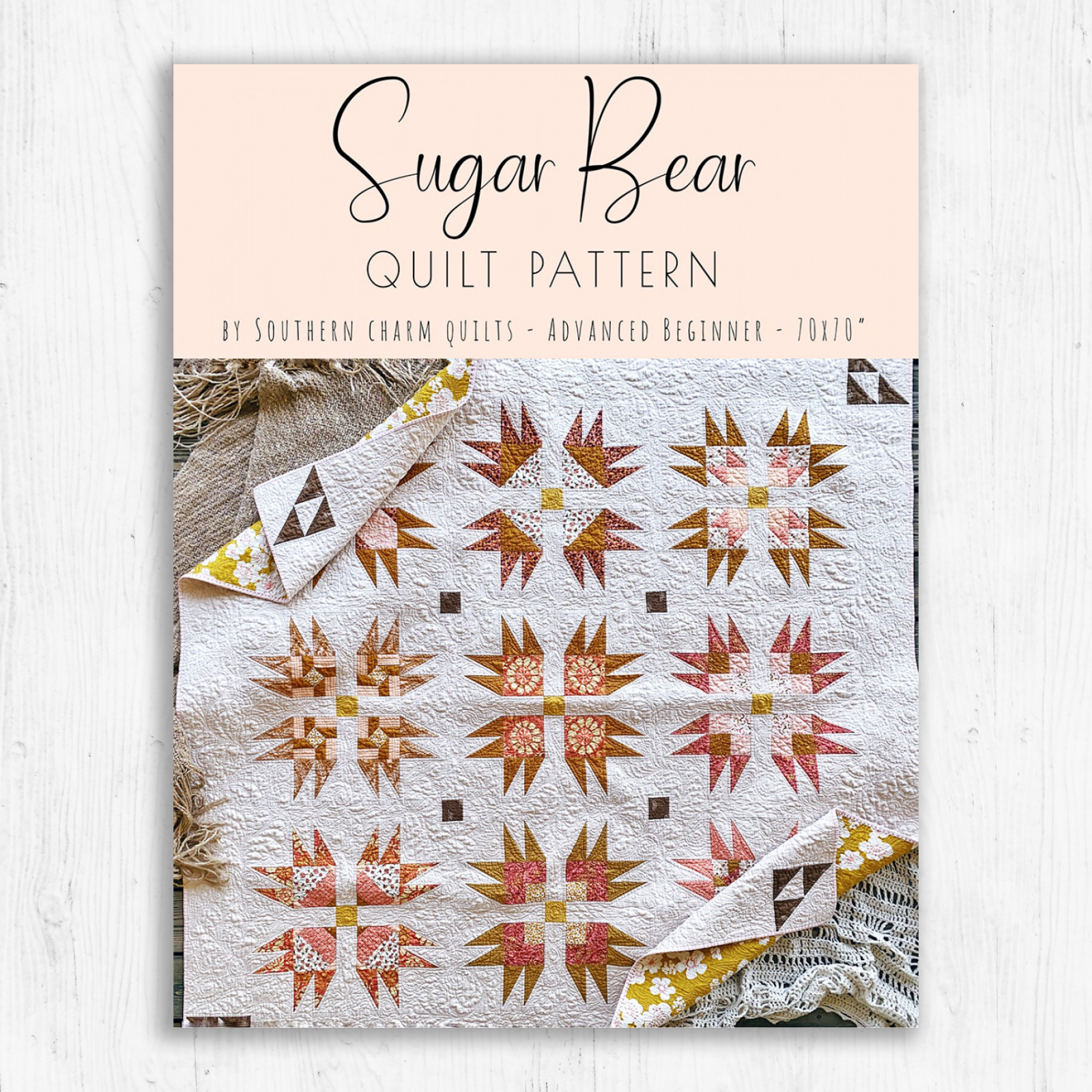 Southern Charm Quilts - Sugar Bear Quilt Pattern
