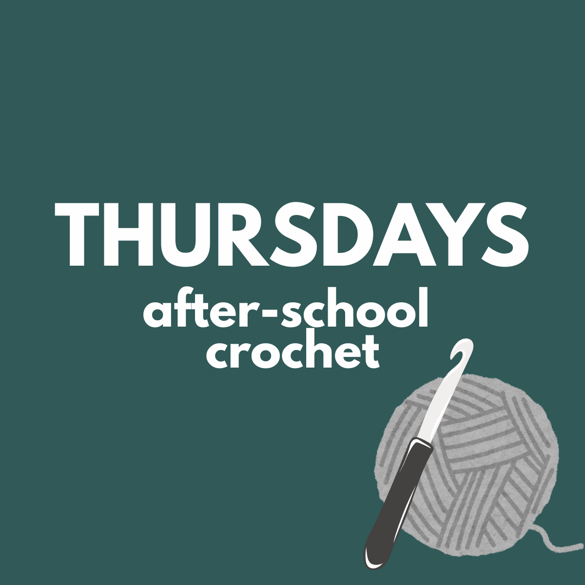 kids crochet series: crochet 101 + beyond - thursdays 6:15-7:30pm