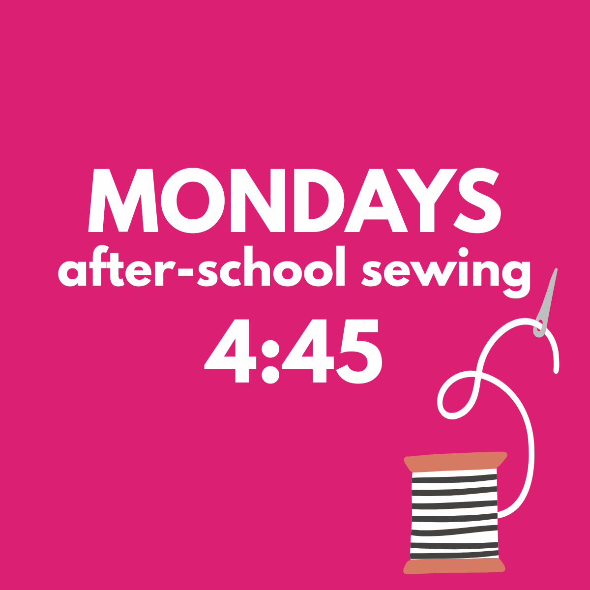 kids sewing early fall - mondays: 4:45-6:00pm