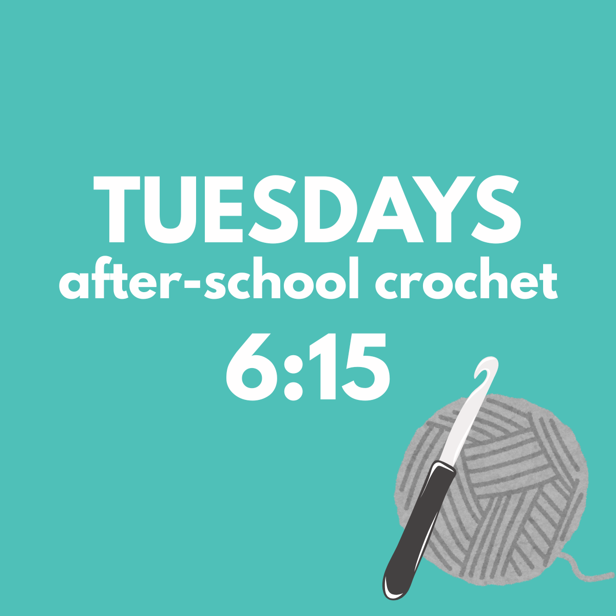 kids crochet series: crochet 101 + beyond - tuesdays 6:15-7:30pm