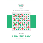 Then Came June - Holly Jolly - Quilt Pattern