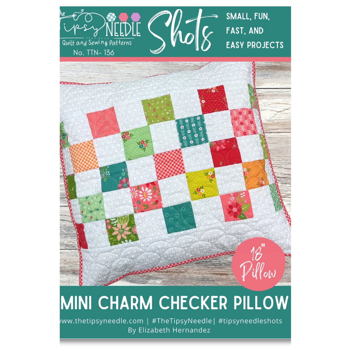 The Tipsy Needle - Shots Checker Mini Charm Pillow Pattern