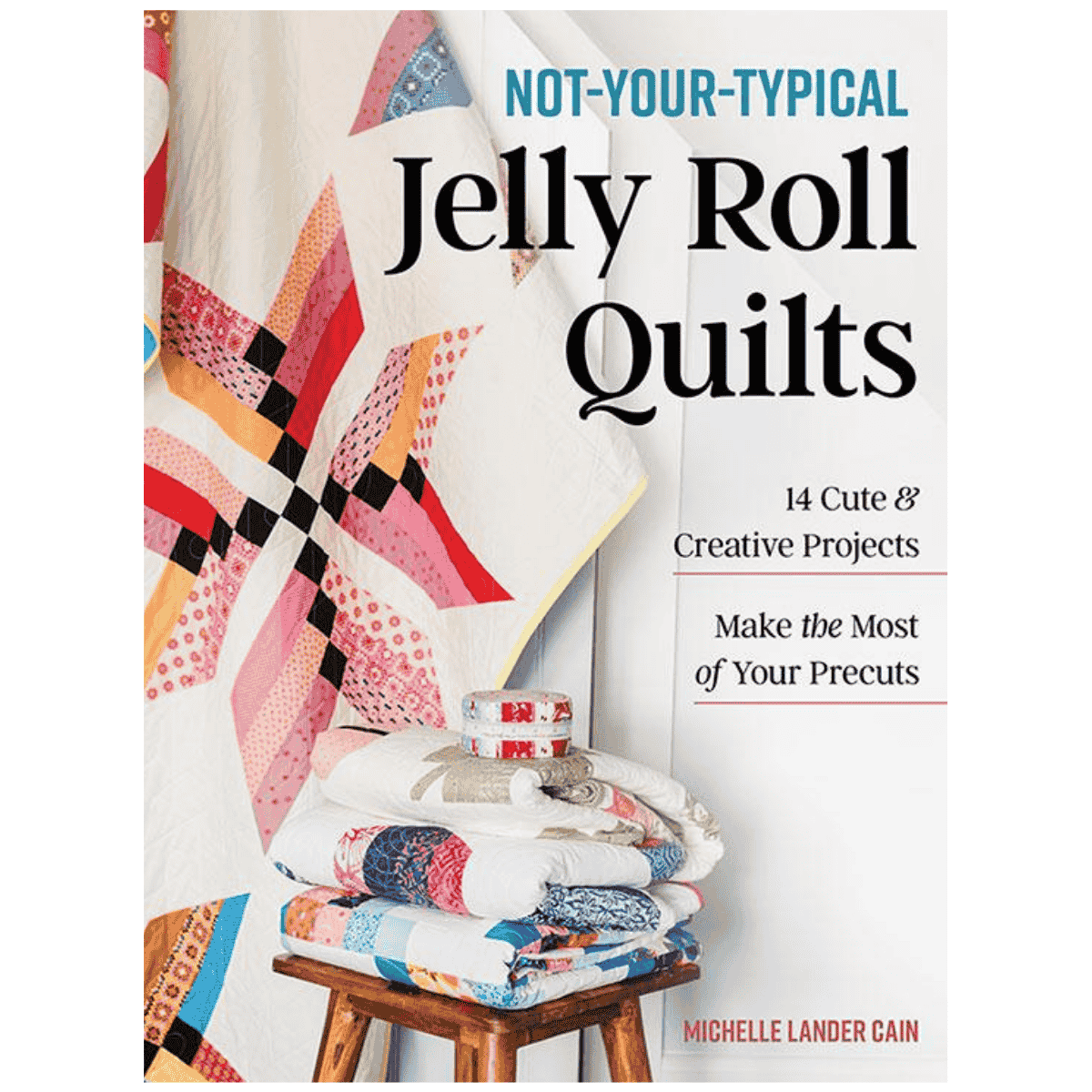 Not-Your-Typical Jelly Roll Quilt