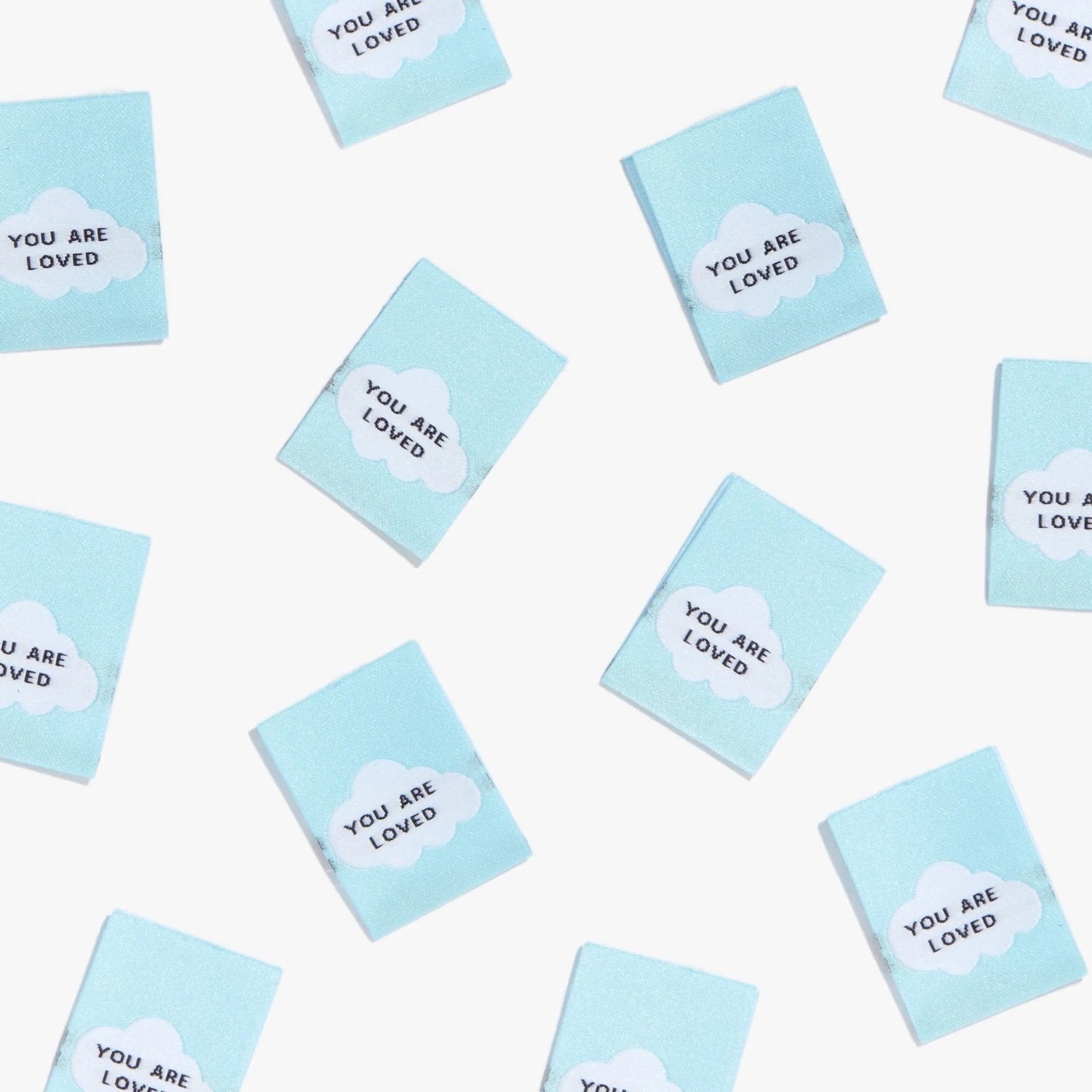 Kylie and the Machine: Garment Labels - "You Are Loved"