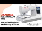 Janome Memory Craft 100E Embroidery Machine