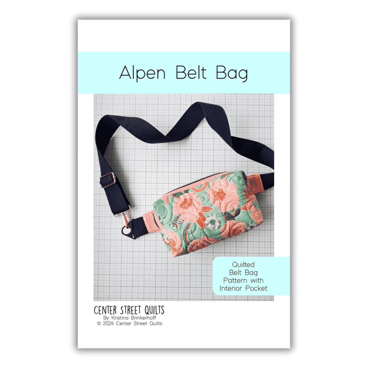 Center Street Quilts - Alpen Bag Pattern