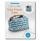 Zakka Workshop - Carry Me Tube Frame Case Kit